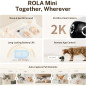 EBO ROLA Mini: Robot Caméra de Sécurité Mobile 2K, Autonomie 25 Jours, Audio Bidirectionnel EBO ROLA Mini: Robot Caméra de Sécurité Mobile 2K, Autonomie 25 Jours, Audio Bidirectionnel